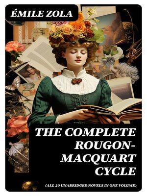 cover image of The Complete Rougon-Macquart Cycle (All 20 Unabridged Novels in one volume)
